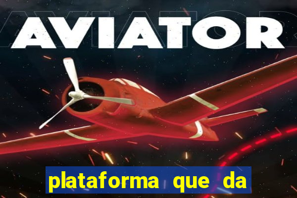 plataforma que da 5 reais no cadastro